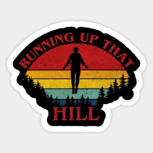 Running up that hill 80s song Sticker